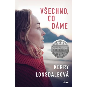 Všechno, co dáme - Kerry Lonsdaleová