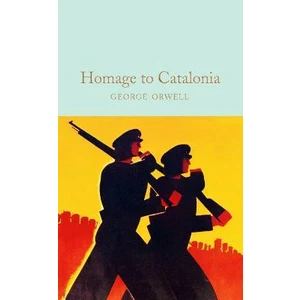 Homage to Catalonia - George Orwell