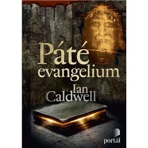 Páté evangelium - Ian Caldwell