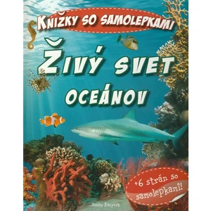 Živý svet oceánov -- Knižky so samolepkami