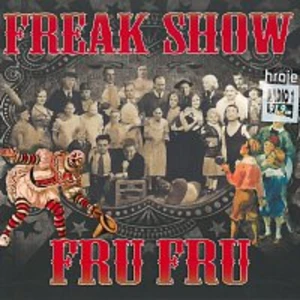 Freak Show - Fru Fru [CD album]