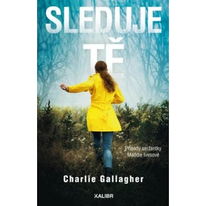 Sleduje tě - Gallagher Charlie