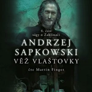 Martin Finger – Zaklínač IV - Věž vlaštovky (MP3-CD)