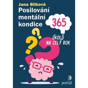 Posilování mentální kondice - Jana Bílková