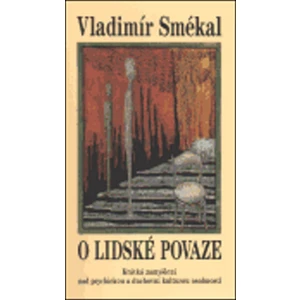 O lidské povaze - Vladimír Smékal