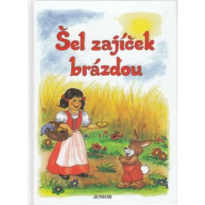 Šel zajíček brázdou