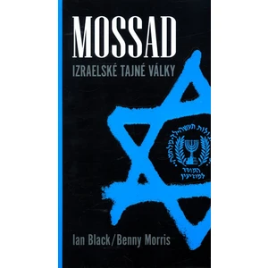 Mossad - Ian Black, Morris Benny