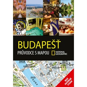 Budapešť -- Průvodce s mapou National Geographic