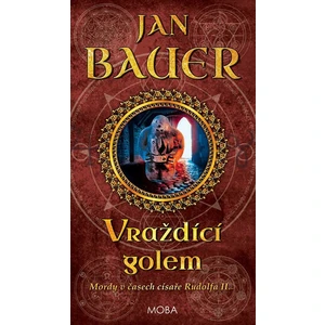 Vraždící golem - Jan Bauer