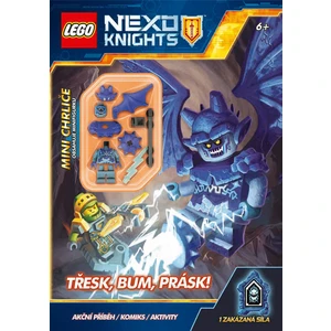 LEGO® NEXO KNIGHTS™ Třesk, bum, prásk! [Kniha + doplněk]