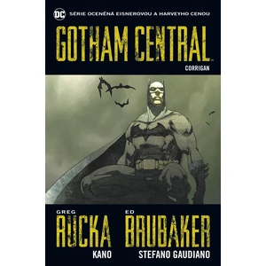 Gotham Central 4: Corrigan - Ed Brubaker, Greg Rucka