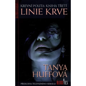 Linie krve - Tanya Huffová