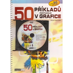 50 příkladů v grafice + DVD - Pavel Navrátil