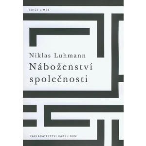 Náboženství společnosti - Niklas Luhmann