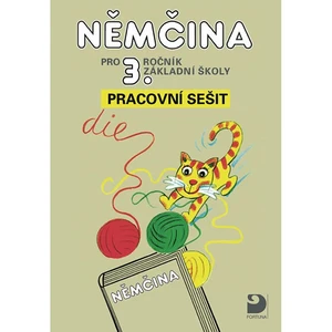 Němčina pro 3.ročník základní školy -- Pracovní sešit