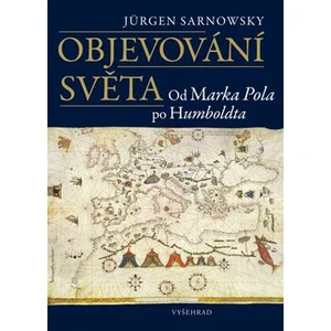 Objevování světa - Sarnowsky Jürgen