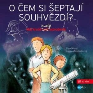 O čem si šeptají souhvězdí? - David Koval