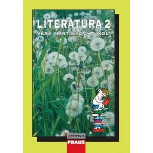 Literatura 2 pro SŠ - Věra Martínková