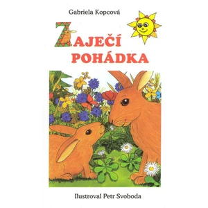 Zaječí pohádka - leporelo - Kopcová Gabriela [Knihy - Leporelo]