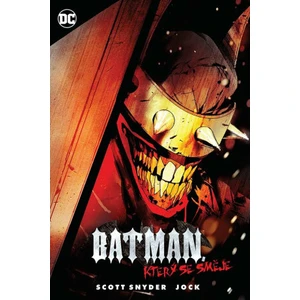 Batman, který se směje - Scott Snyder