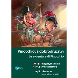 Pinocchiova dobrodružství Le avventure di Pinocchio - Valeria De Tommaso