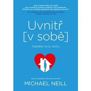 Uvnitř v sobě - Michael Neill