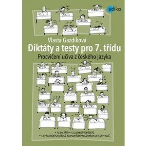 Diktáty a testy pro 7. třídu - Vlasta Gazdíková