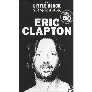 The Little Black Songbook Eric Clapton Partition