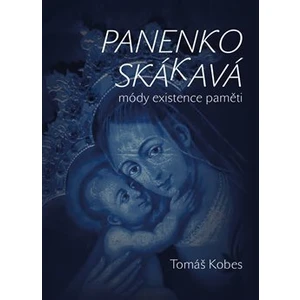 Panenko Skákavá! - Tomáš Kobes