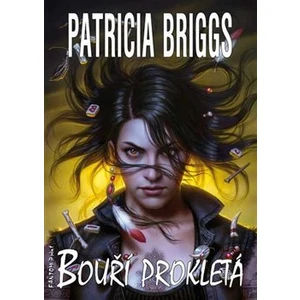 Bouří prokletá - Patricia Briggs