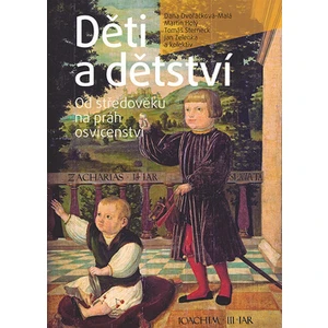 Děti a dětství - kolektiv autorů