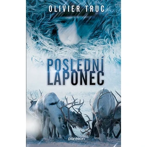 Poslední Laponec - Olivier Truc