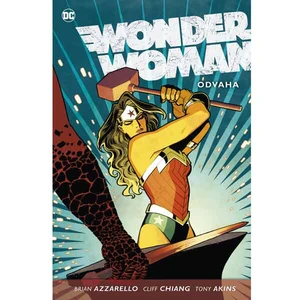 Wonder Woman 2: Odvaha - Brian Azzarello