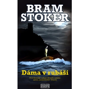 Dáma v rubáši - Bram Stoker