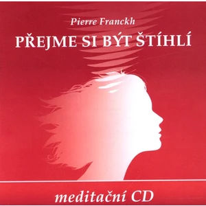 Přejme si být štíhlí Meditační CD