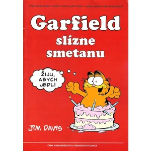 Garfield slízne smetanu - 4. kniha sebraných garfieldových stripů - Jim Davis