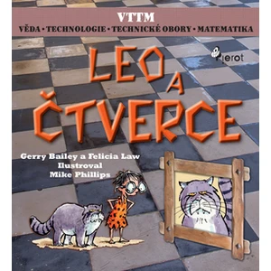 Leo a čtverce - Gerry Bailey, Felicia Law