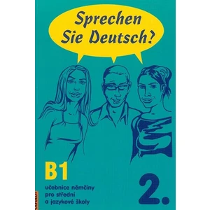 Sprechen Sie Deutsch - 2 kniha pro studenty - Doris Dusilová