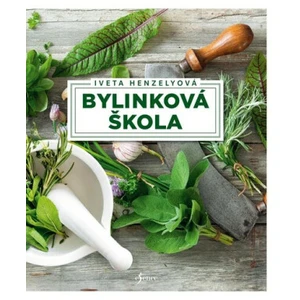 Bylinková škola - Iveta Henzelyová