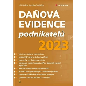 Daňová evidence podnikatelů 2023 - Jaroslav Sedláček, Jiří Dušek