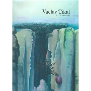 Václav Tikal - Vykoukal Jiří