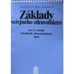 Základy veřejného zdravotnictví pro 2. ročník středních zdravotnických škol