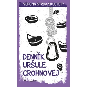 Denník Uršule Crohnovej - Škultéty Verona Štrba