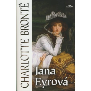 Jana Eyrová - Brontë Charlotte