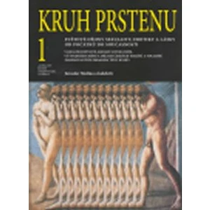 Kruh prstenu - 1.díl - Jaroslav Malina