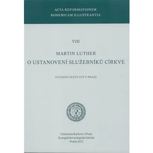 O ustanovení služebníků církve - Martin Luther