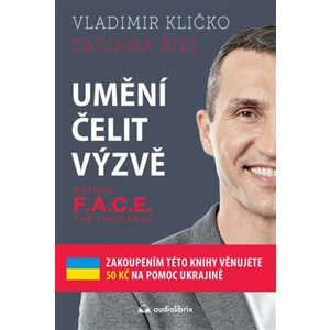 Umění čelit výzvě - Metoda F.A.C.E. the Challenge