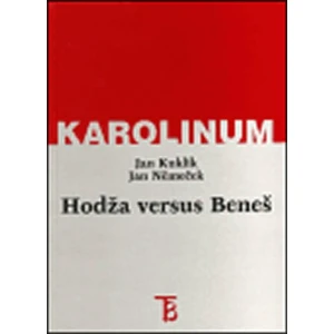 Hodža versus Beneš