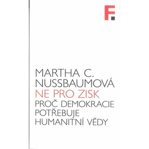 Ne pro zisk - Martha C. Nussbaumová