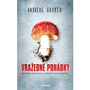 Vražedné pohádky - Andreas Gruber